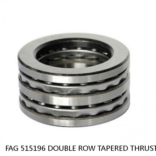 FAG 515196 DOUBLE ROW TAPERED THRUST ROLLER BEARINGS #1 image